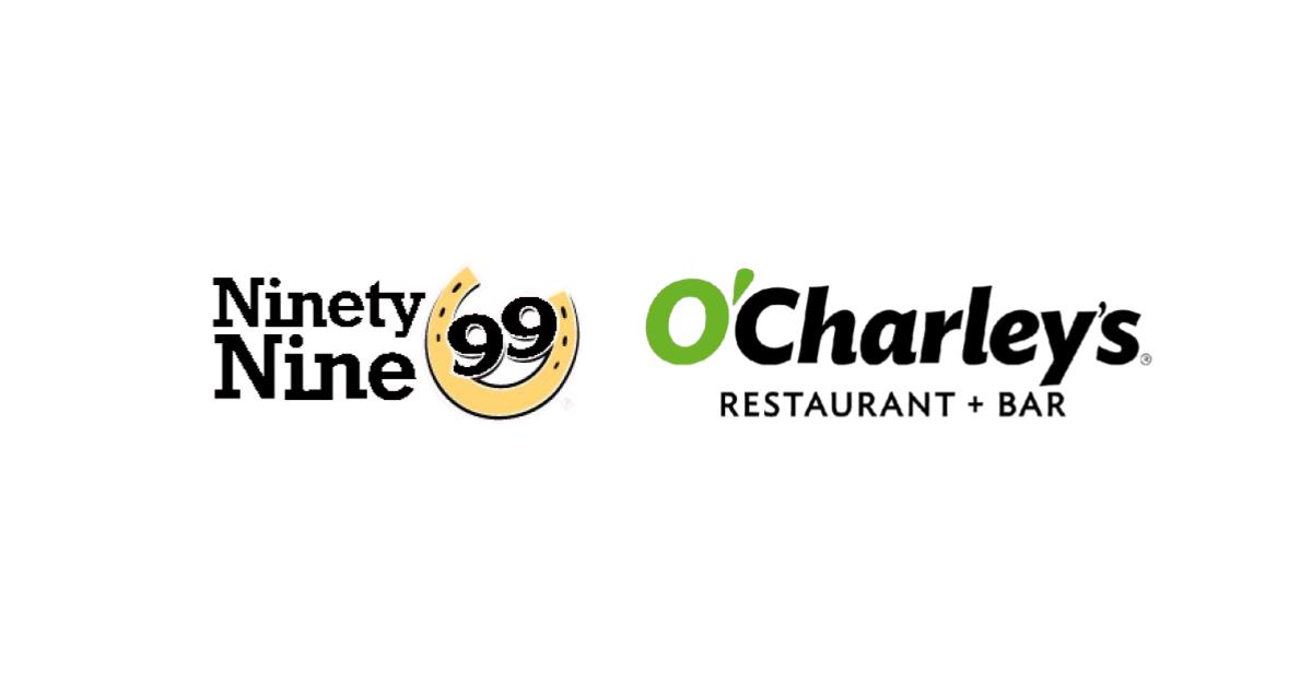 99 Restaurants & O'Charley's